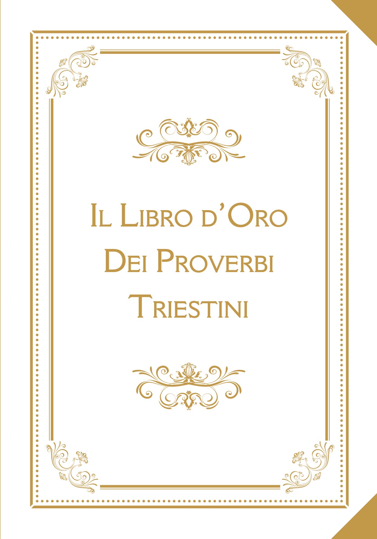 Il Libro d’Oro dei Proverbi Triestini